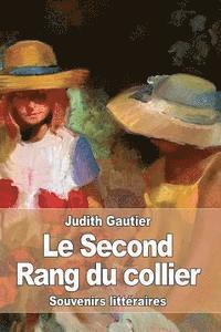 bokomslag Le Second Rang du Collier: Souvenirs littéraires