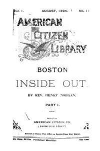 Boston Inside Out, A Story of Real Life - Part I 1