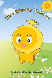 bokomslag The Mighty Yellow