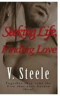 Seeking Life, Finding Love 1