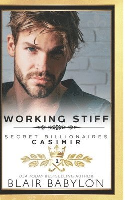 Blair Babylon - Working Stiff: Runaway Billionaires #1, Häftad. Tillgänglighet: Lägg i varukorg