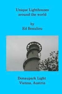 bokomslag Unique Lighthouses around the world