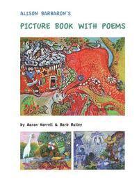 bokomslag Alison Barbaron's Picture Book with Poems