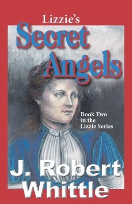 Lizzie's Secret Angels 1