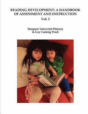 bokomslag Reading Development: A Handbook of Assessment and Instruction Vol. 1