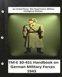 bokomslag TM-E 30-451 Handbook on German Military Forces 1943