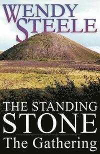bokomslag The Standing Stone - The Gathering