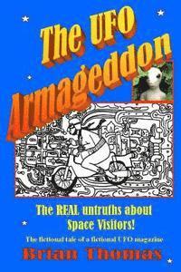 bokomslag The UFO Armageddon