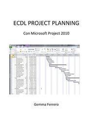 bokomslag Ecdl Project Planning.: Con Microsoft Project 2010