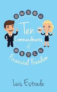bokomslag Ten Commandments of Financial Freedom