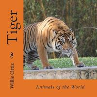 bokomslag Tiger: Animals of the World