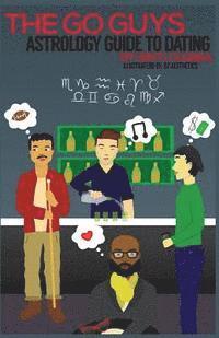 Bintu Kabba - The Go Guys Astrology Guide to Dating, Häftad