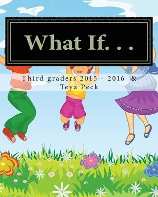 bokomslag What If. . .: Book of what ifs