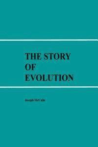bokomslag The Story of Evolution