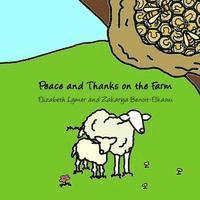 Peace and Thanks on the Farm