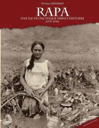 bokomslag Rapa, une île du Pacifique dans l'Histoire (1791-1956): Edition Polynésie et Pacifique sud