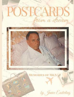 Postcards from a Dream: Memories of Mr. S 1