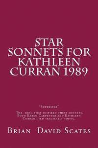 Star Sonnets for Kathleen Curran 1989 1