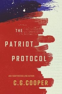 bokomslag The Patriot Protocol