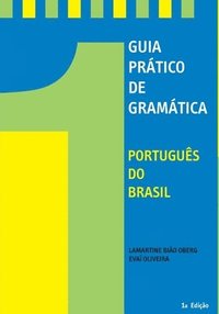 bokomslag Guia Pratico De Gramatica: Portugues de Brasil