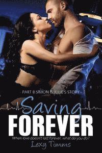 bokomslag Saving Forever - Part 8: Dark Romance, Medical Romance