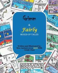 bokomslag Grimm & Fairly Mixed-up Tales