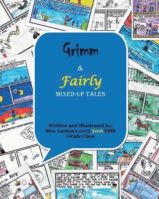 Grimm & Fairly Mixed-up Tales 1