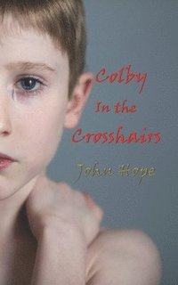 bokomslag Colby in the Crosshairs