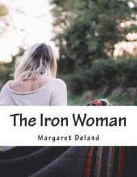 bokomslag The Iron Woman