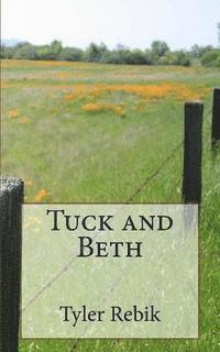 Tuck and Beth 1