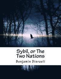 bokomslag Sybil, or The Two Nations