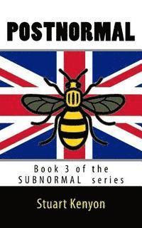 bokomslag Postnormal - Book 3 of the SUBNORMAL series: Great Britain as a Dystopian Society