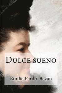 Emilia Pardo, Edibooks - Dulce sueno, Häftad