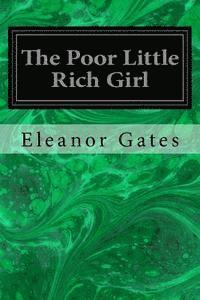 The Poor Little Rich Girl 1