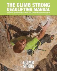 bokomslag The Climb Strong Deadlifting Manual