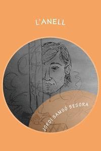 Jordi Samso Besora - L'Anell, Häftad