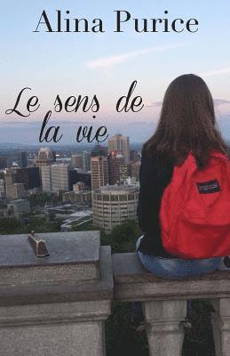 Le sens de la vie 1