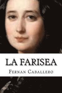 La farisea 1