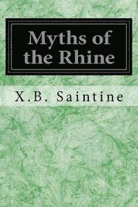 bokomslag Myths of the Rhine