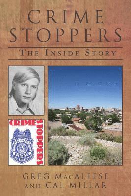 Crime Stoppers: The Inside Story 1