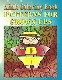 Adult Coloring Book Patterns For Grown Ups: Mandala Coloring Book 1