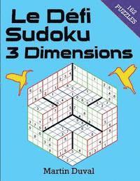 bokomslag Le defi Sudoku 3 Dimensions