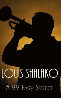Louis Shalako - # 99 Easy Street, Häftad
