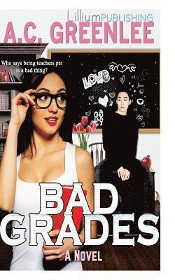 bokomslag Bad Grades: A Blasian BBW Romance