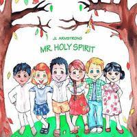 bokomslag Mr. Holy Spirit