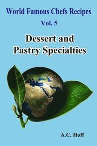 bokomslag Dessert and Pastry Specialties