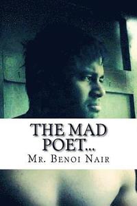 bokomslag The Mad Poet: When the Gods Died...