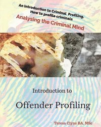 bokomslag Introduction To Offender Profiling: Analysing the Criminal Mind
