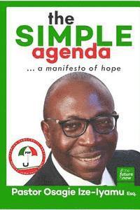 bokomslag The Simple Agenda: A Manifesto of Hope