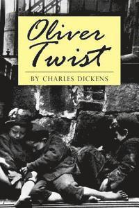 Oliver Twist: Or The Parish Boy's Progress